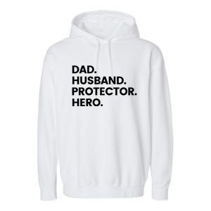 Dad Husband Protector Hero Gift Fathers Day Gift Garment-Dyed Fleece Hoodie