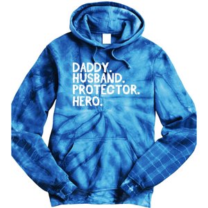 Daddy Husband Protector Hero Cool Gift Funny Fathers Day Funny Gift Tie Dye Hoodie