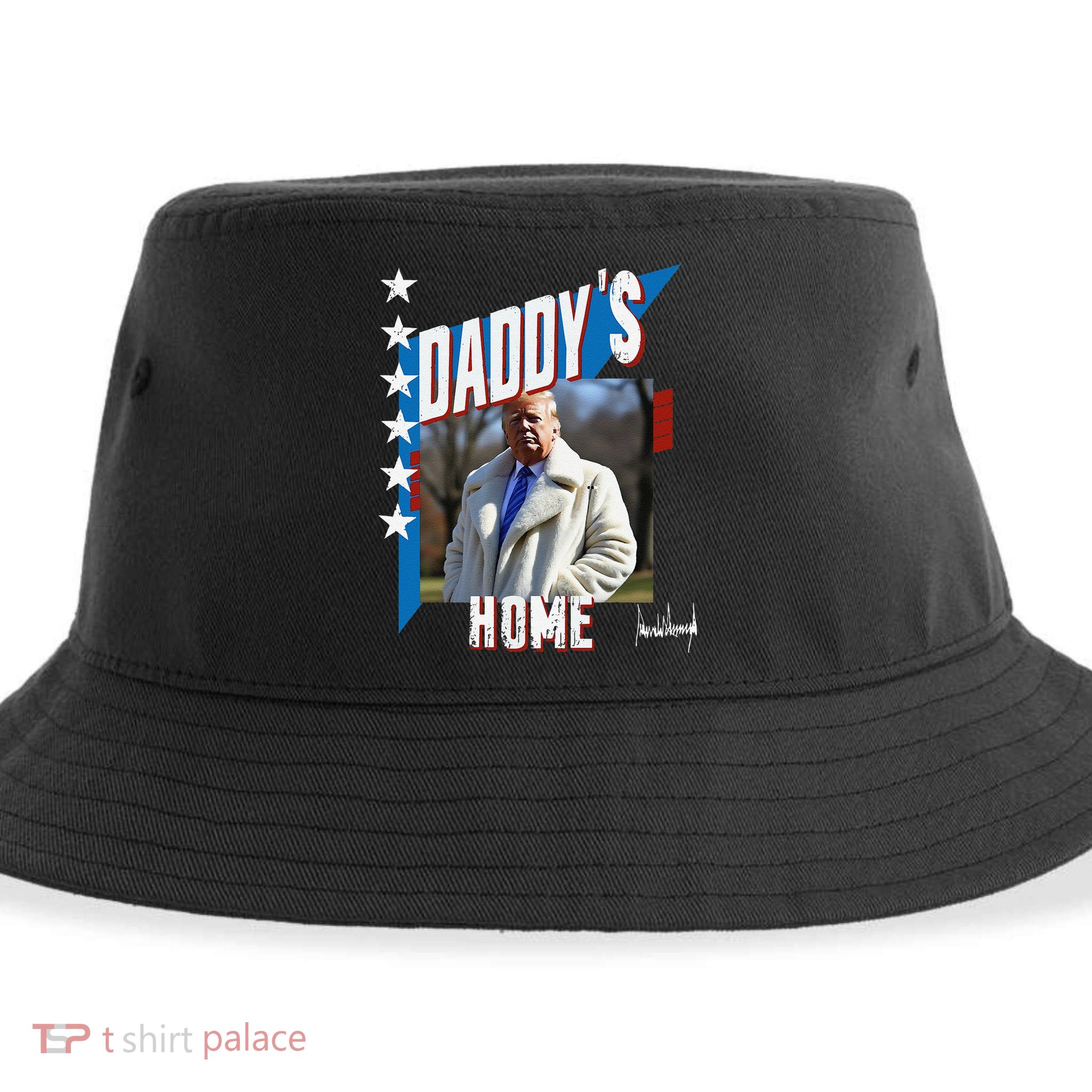 DaddyS Home Patriotic Donald Trump Sustainable Bucket Hat