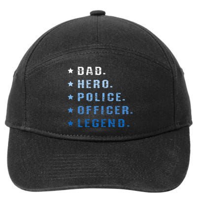 Dad Hero Police Officer Legend Retro Law Enforcement 7-Panel Snapback Hat