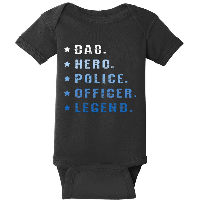 Dad Hero Police Officer Legend Retro Law Enforcement Baby Bodysuit