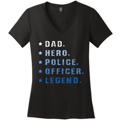 Dad Hero Police Officer Legend Retro Law Enforcement Women's V-Neck T-Shirt