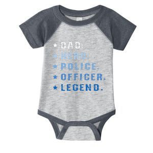 Dad Hero Police Officer Legend Retro Law Enforcement Infant Baby Jersey Bodysuit