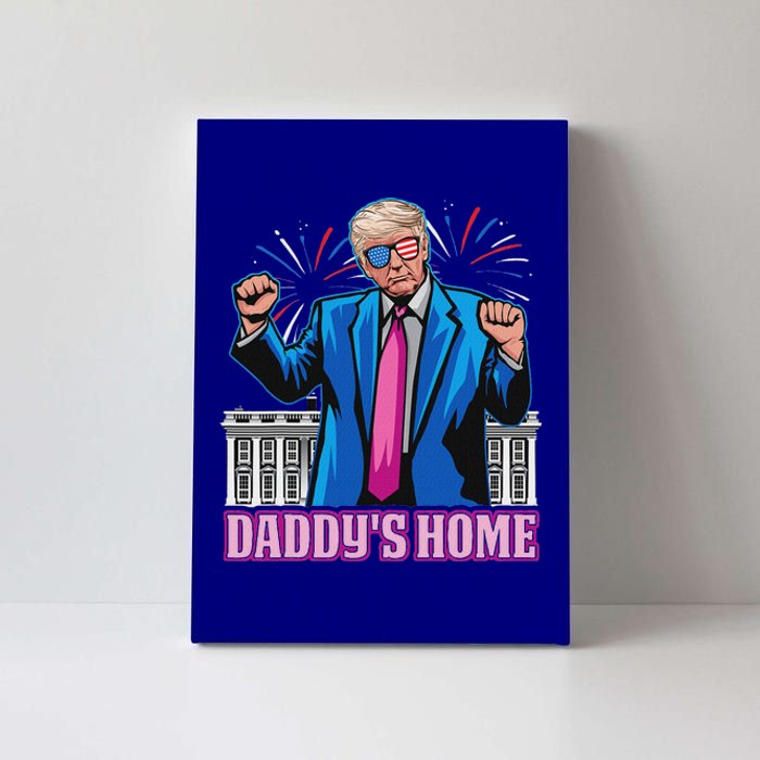 DaddyS Home President Trump Inauguration Day 2025 Canvas