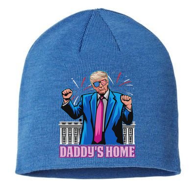 DaddyS Home President Trump Inauguration Day 2025 Sustainable Beanie