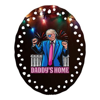 DaddyS Home President Trump Inauguration Day 2025 Ceramic Oval Ornament