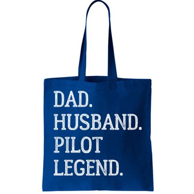 Dad Husband Pilot Legend Pilot Dad Meaningful Gift Tote Bag