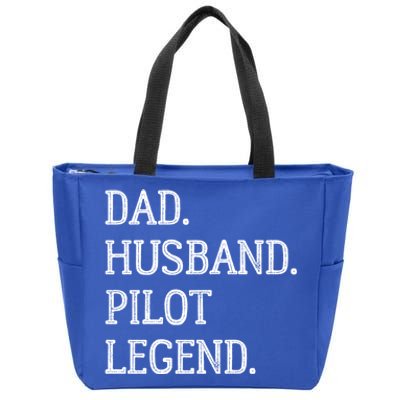 Dad Husband Pilot Legend Pilot Dad Meaningful Gift Zip Tote Bag