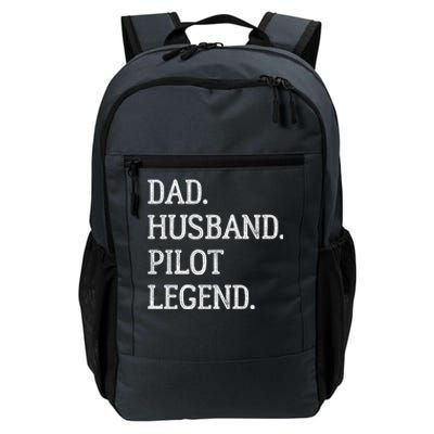 Dad Husband Pilot Legend Pilot Dad Meaningful Gift Daily Commute Backpack