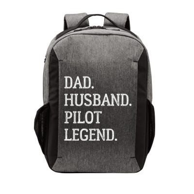 Dad Husband Pilot Legend Pilot Dad Meaningful Gift Vector Backpack