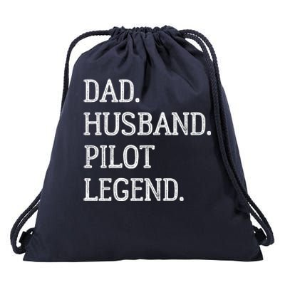 Dad Husband Pilot Legend Pilot Dad Meaningful Gift Drawstring Bag