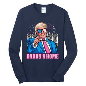 Daddys Home President Trump Inauguration Day 2025 Tall Long Sleeve T-Shirt