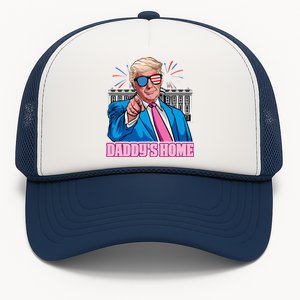 Daddys Home President Trump Inauguration Day 2025 Trucker Hat