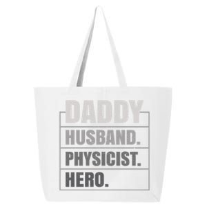 Daddy Husband Physicist Hero Fathers Day Meaningful Gift 25L Jumbo Tote