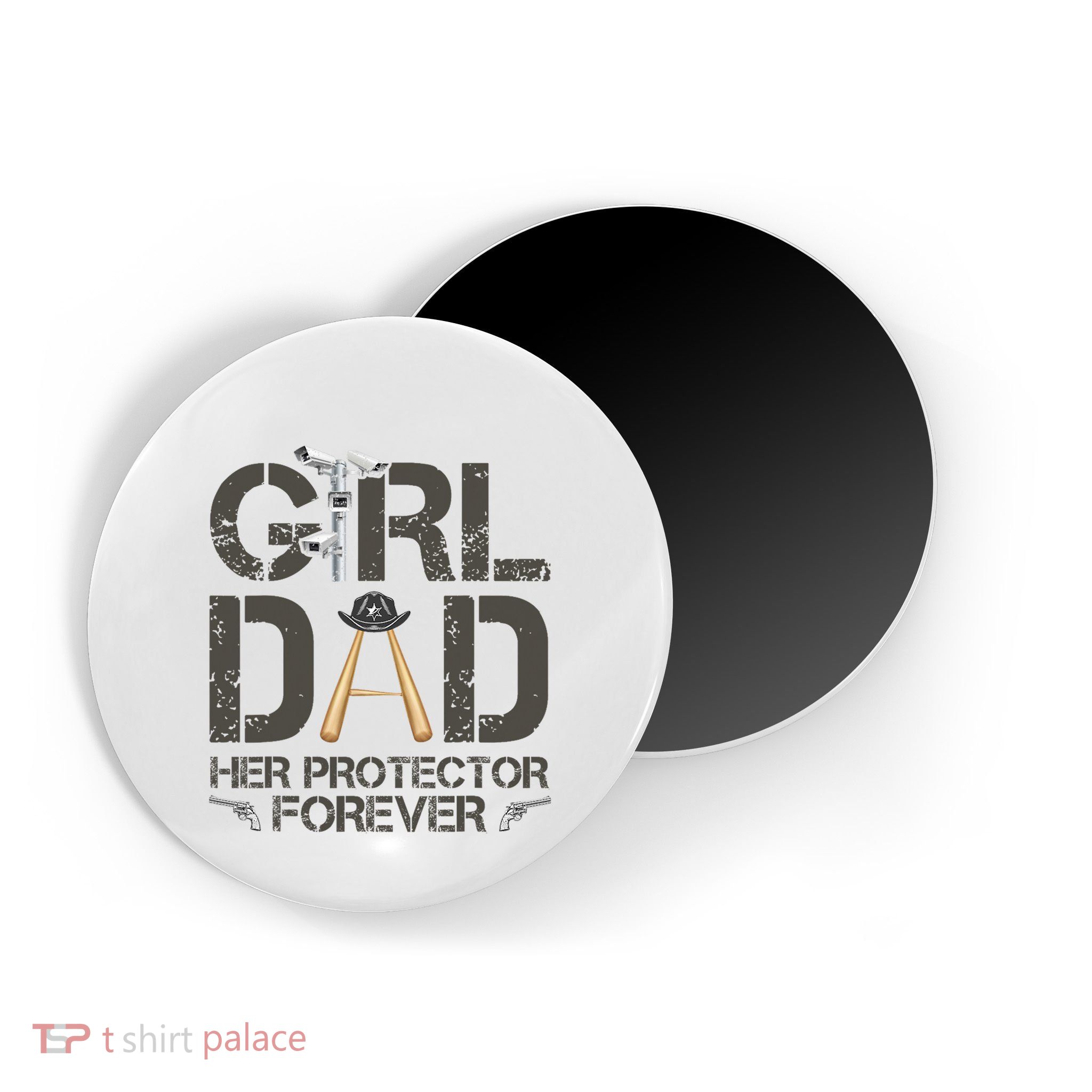 Dad Her Protector Forever Funny Father Magnet