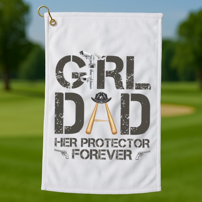 Dad Her Protector Forever Funny Father Golf Towel