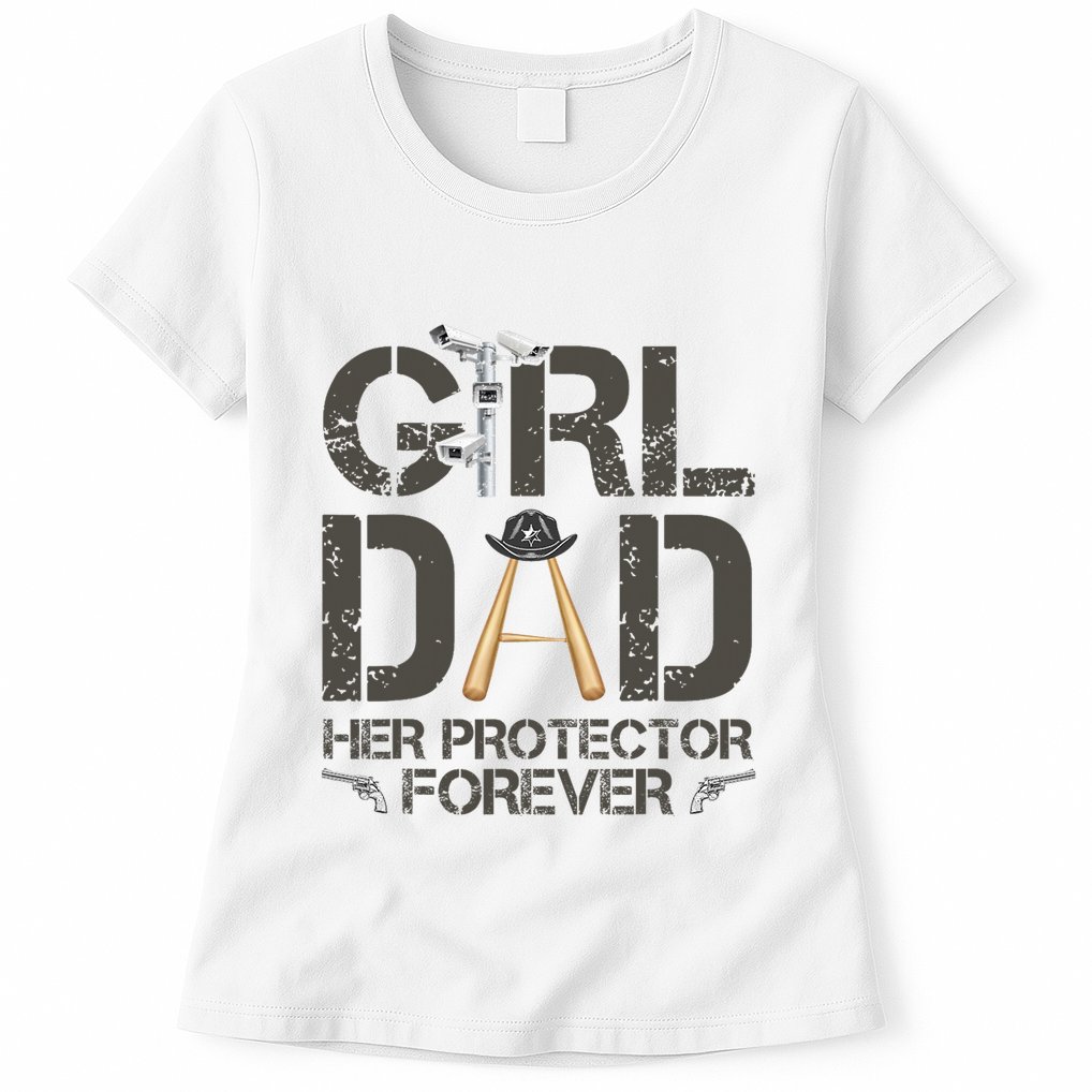 Dad Her Protector Forever Funny Father Womens T-Shirt