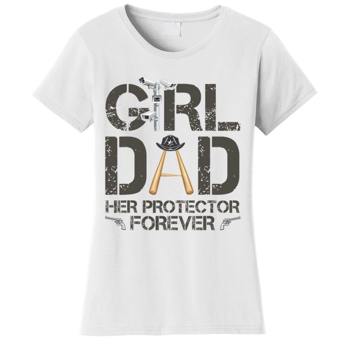 Dad Her Protector Forever Funny Father Women's T-Shirt