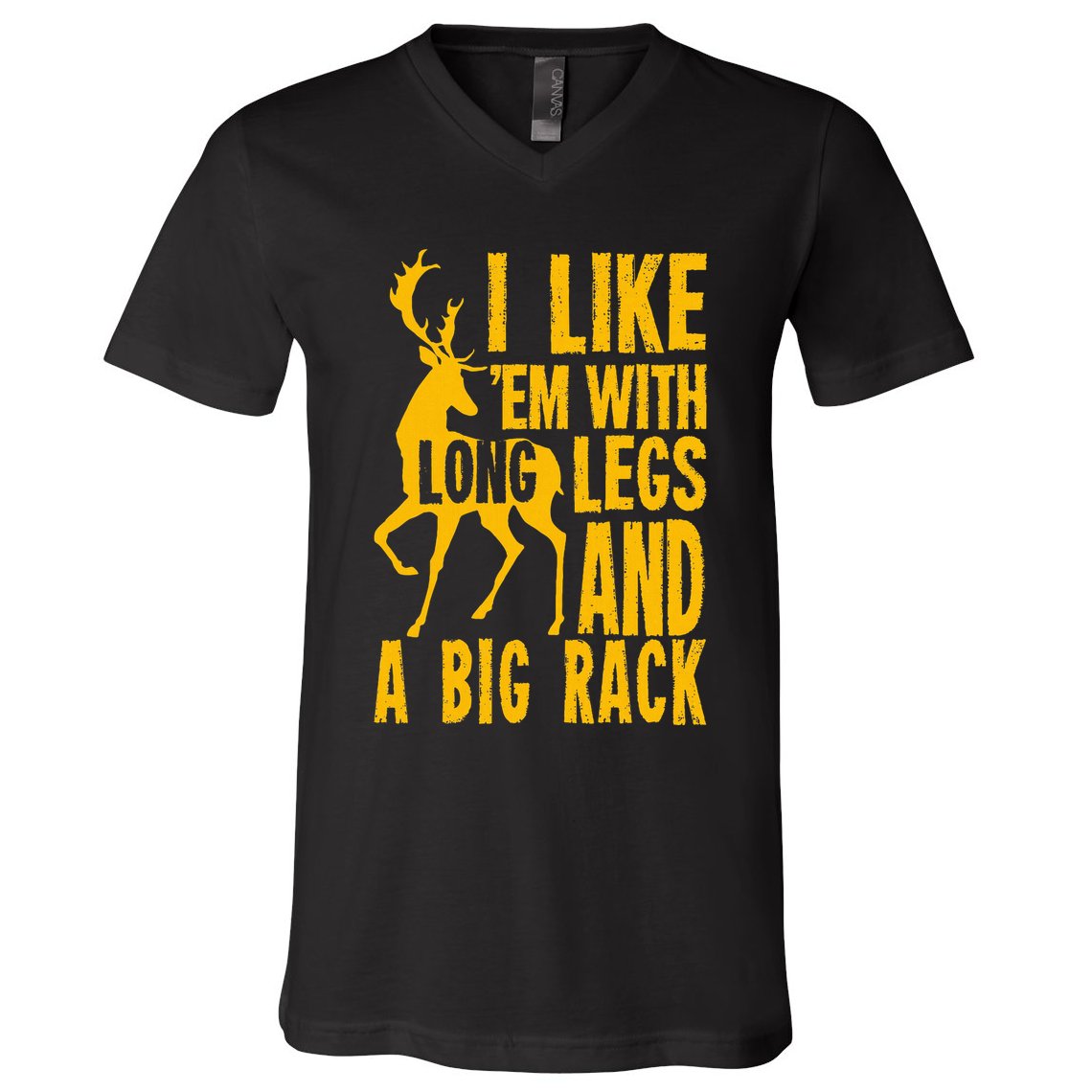 Deer Hunting Quote Gift For Hunters V-Neck T-Shirt