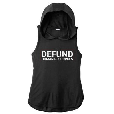 Defund Human Resources Ladies PosiCharge Tri-Blend Wicking Draft Hoodie Tank