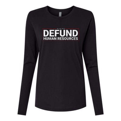 Defund Human Resources Womens Cotton Relaxed Long Sleeve T-Shirt