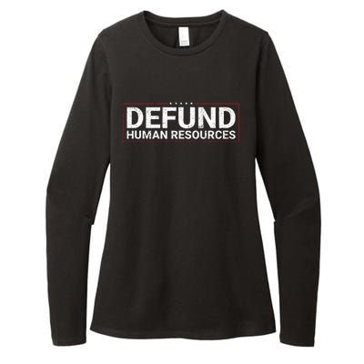 Defund Human Resources Womens CVC Long Sleeve Shirt