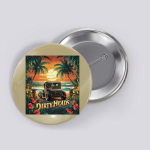 Dirty Heads Retro Beach Humor Palms Beach Car Summer Vibes Button