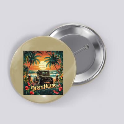 Dirty Heads Retro Beach Humor Palms Beach Car Summer Vibes Button