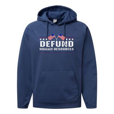 Defund Human Resources American Flag Performance Fleece Hoodie