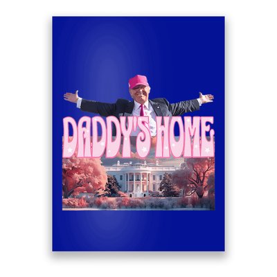 DaddyS Home Real Donald Pink Preppy Edgy Good Man Trump Poster