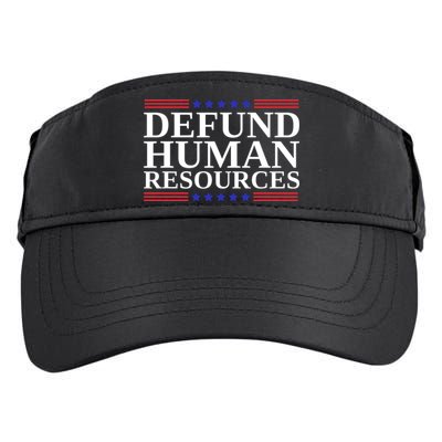 Defund Human Resources Funny Adult Drive Performance Visor