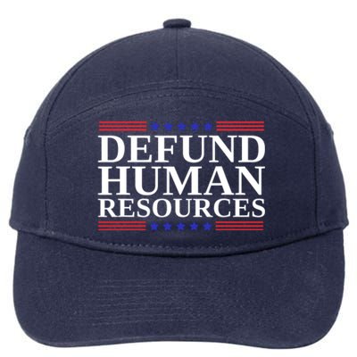 Defund Human Resources Funny 7-Panel Snapback Hat