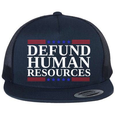 Defund Human Resources Funny Flat Bill Trucker Hat