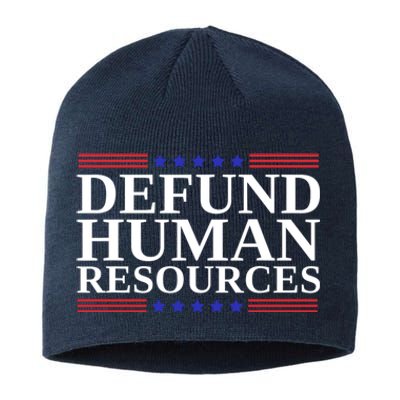 Defund Human Resources Funny Sustainable Beanie