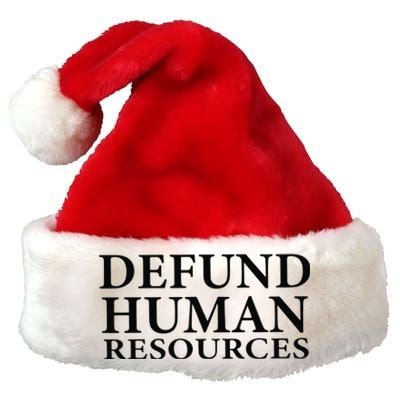 Defund Human Resources Premium Christmas Santa Hat