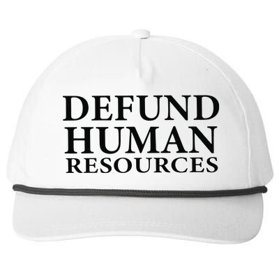 Defund Human Resources Snapback Five-Panel Rope Hat