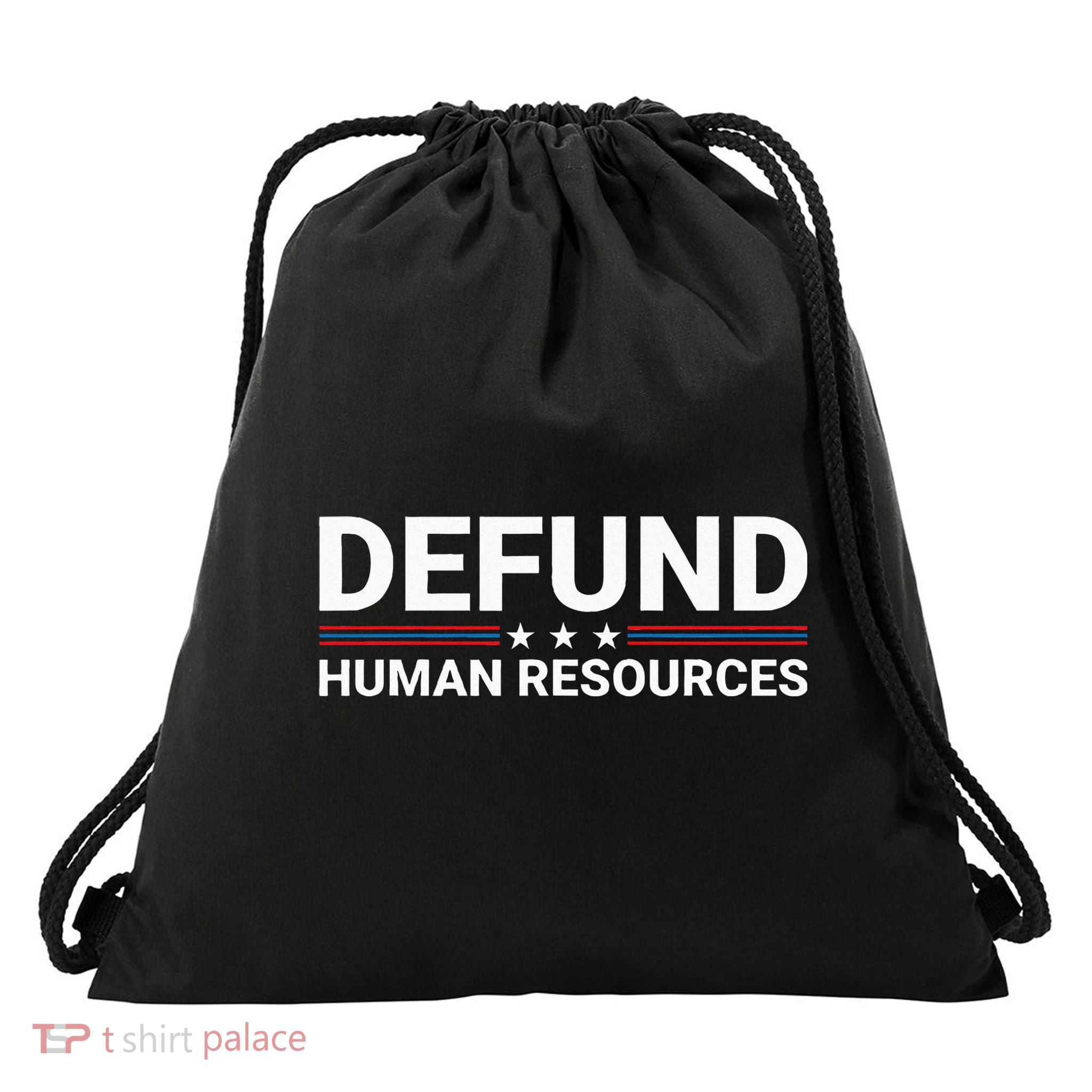Defund Human Resources Drawstring Bag