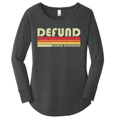 Defund Human Resources Women's Perfect Tri Tunic Long Sleeve Shirt