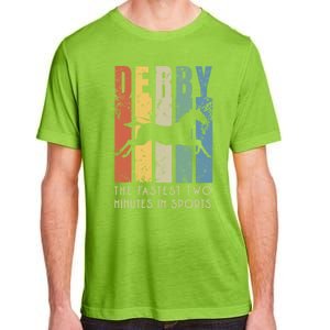 Derby Horse Racing In Kentucky Gift Horse Race Party Great Gift Adult ChromaSoft Performance T-Shirt