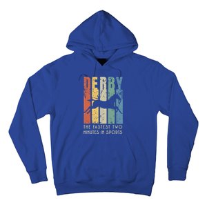 Derby Horse Racing In Kentucky Gift Horse Race Party Great Gift Hoodie