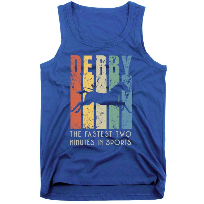 Derby Horse Racing In Kentucky Gift Horse Race Party Great Gift Tank Top