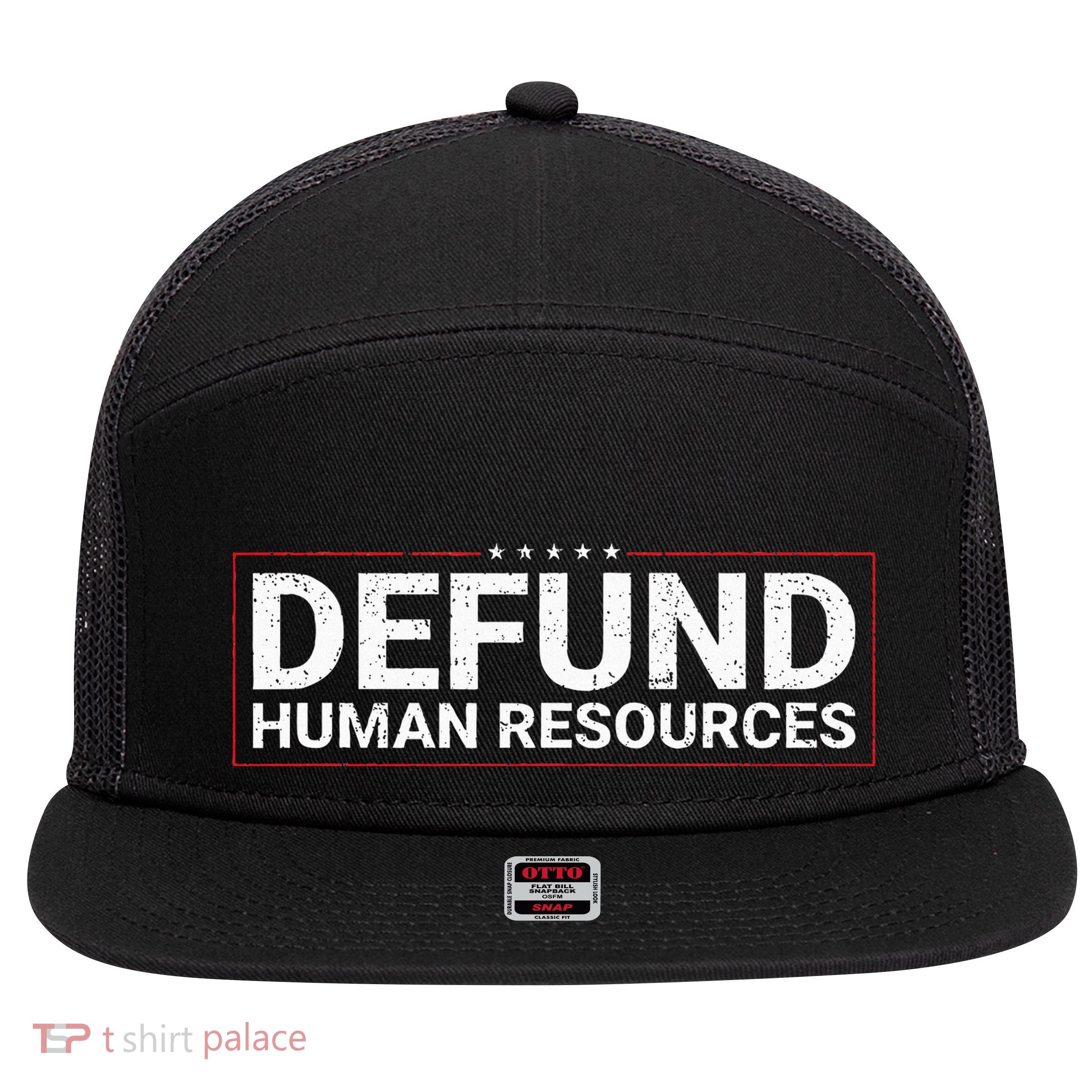 Defund Human Resources 7 Panel Mesh Trucker Snapback Hat
