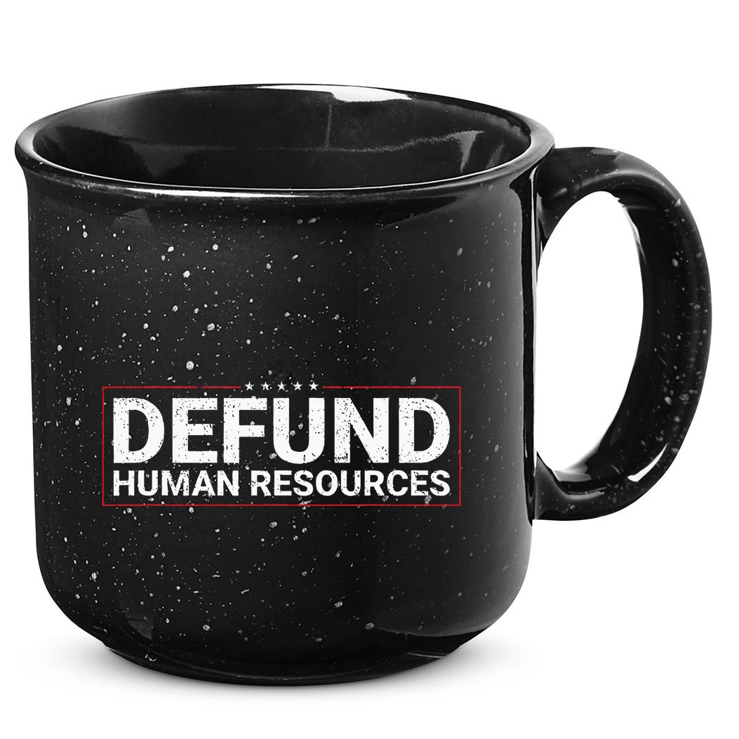 Defund Human Resources 15oz Campfire Ceramic Mug