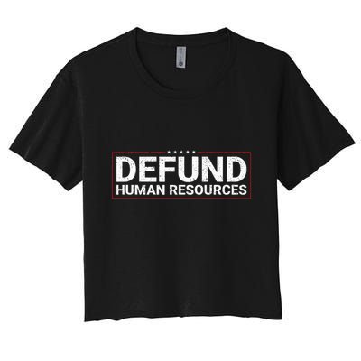Defund Human Resources Crop Top
