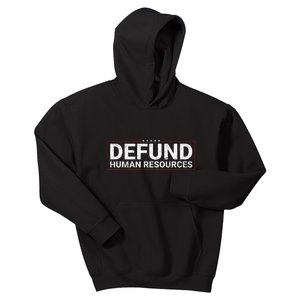 Defund Human Resources Kids Hoodie