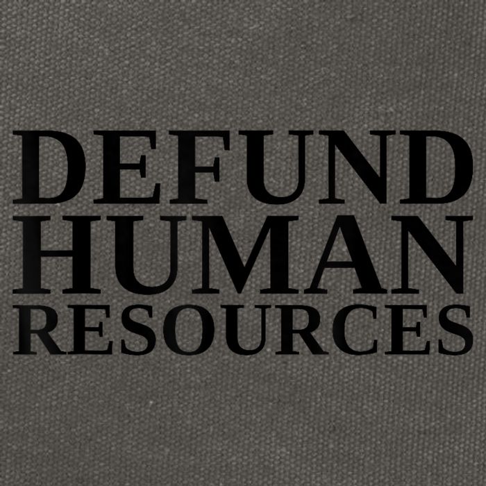 Defund Human Resources Funny Cotton Canvas Backpack