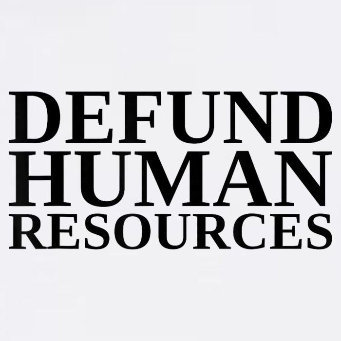 Defund Human Resources Funny Cooling Performance Crew T-Shirt
