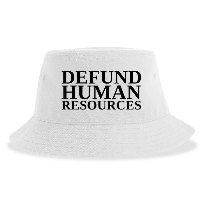 Defund Human Resources Funny Sustainable Bucket Hat