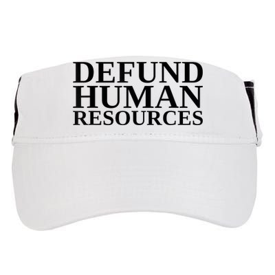 Defund Human Resources Funny Adult Drive Performance Visor