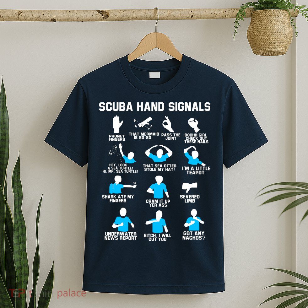 Diver Hand Sign Funny Scuba Hand Signals T-Shirt